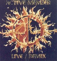 "Active Member" - "Live/Remix"